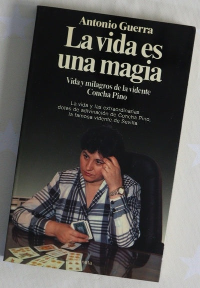 La vida es una magia vida y milagros de la vidente Concha Pino