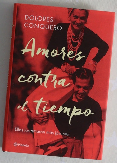 Amores contra el tiempo : ellas los amaron más jóvenes