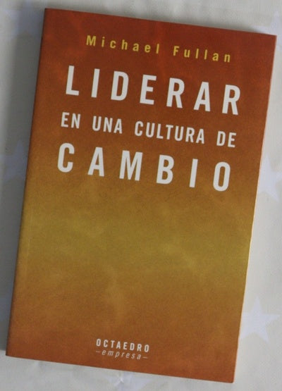 Liderar en una cultura de cambio