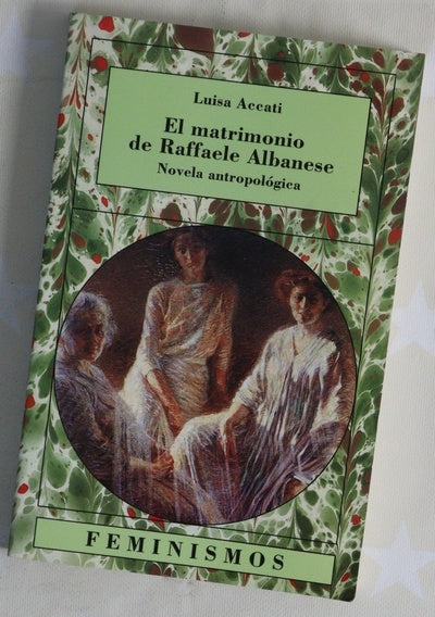 El matrimonio de Raffaele Albanese novela antropológica