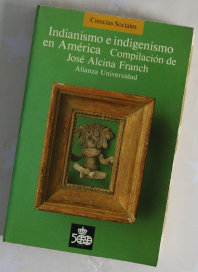 Indianismo e indigenísmo en América