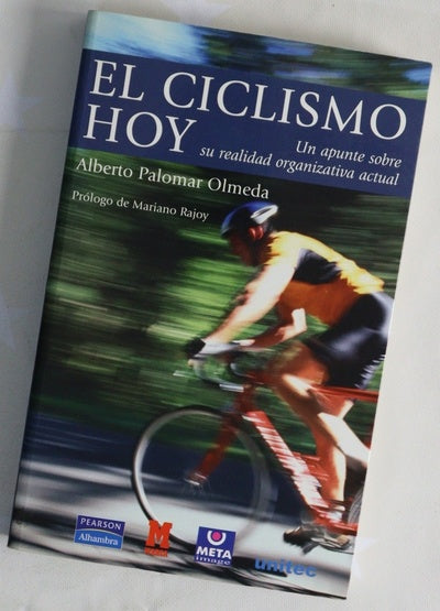 El ciclismo hoy (un apunte sobre su realidad organizativa actual)