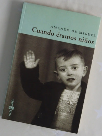 Cuando éramos niños