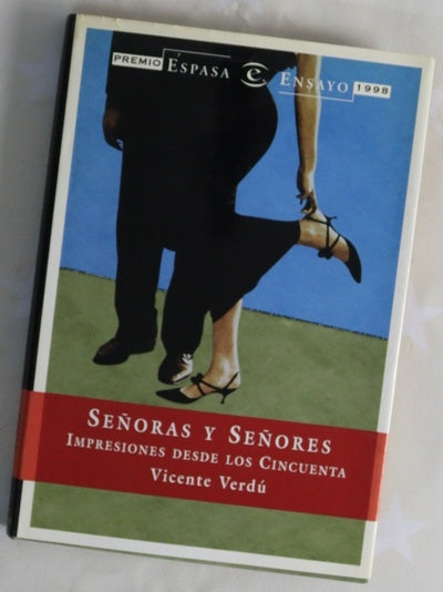 Señoras y señores impresiones desde los cincuenta