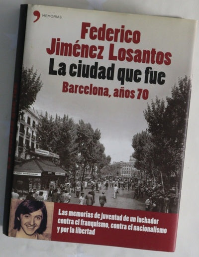 La ciudad que fue Barcelona, años 70