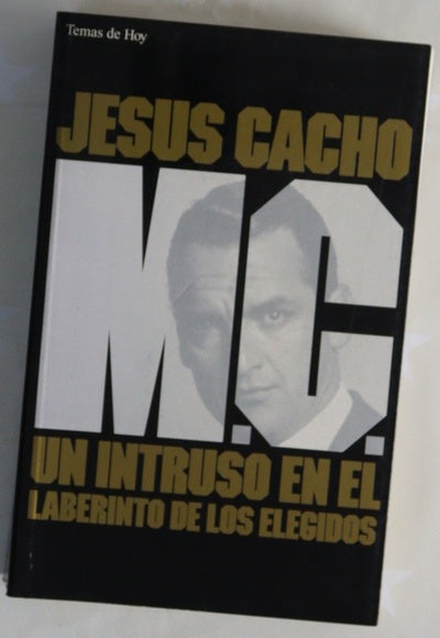 M.C. un intruso en el laberinto de los elegidos