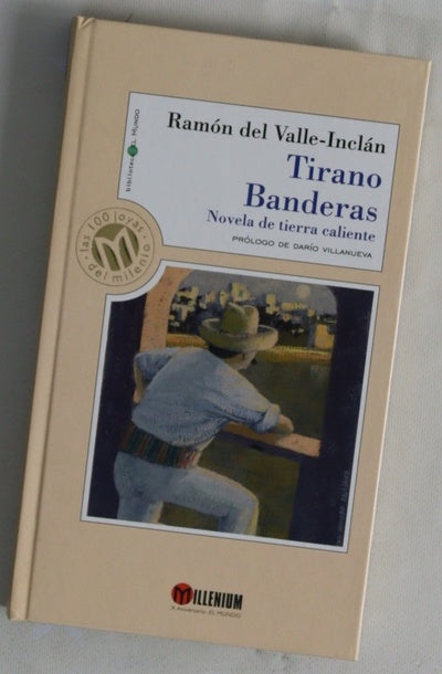 Tirano Banderas novela de tierra caliente