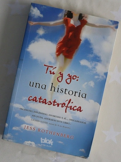 Tú y yo, una historia catastrófica