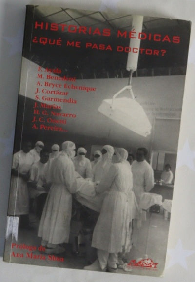 Historias médicas ¿qué me pasa, doctor?