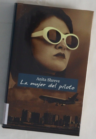 La mujer del piloto