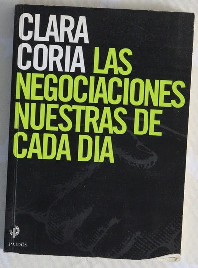 Las negociaciones nuestras de cada dia