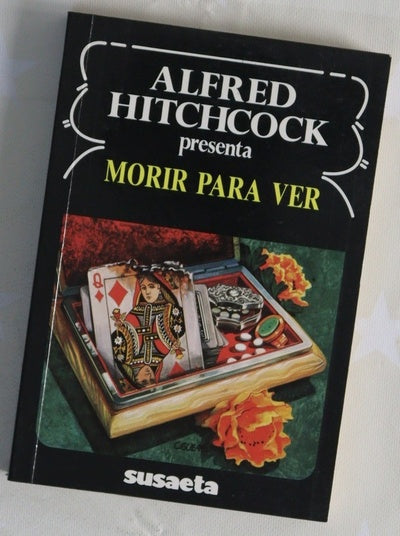 Morir para ver