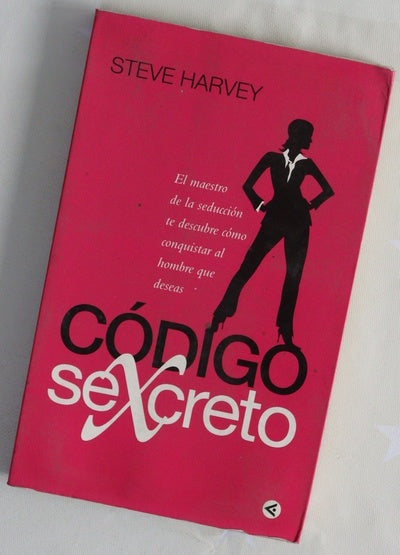 Código sexcreto el maestro de la seducción te descubre cómo conquistar al hombre que deseas