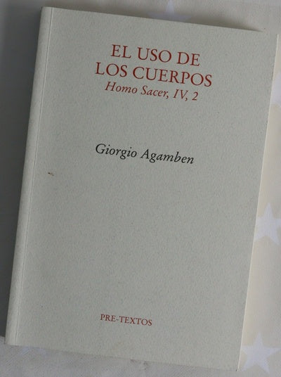 El uso de los cuerpos : homo sacer, IV, 2