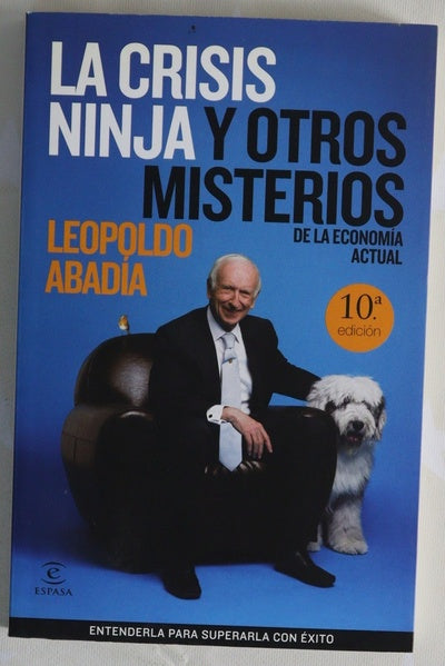 La crisis ninja y otros misterios de la economía actual