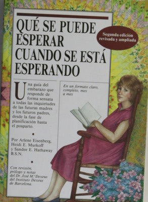 Qué se puede esperar cuando se está esperando
