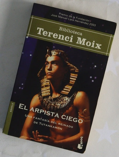 El arpista ciego una fantasía del reinado de Tutankamón