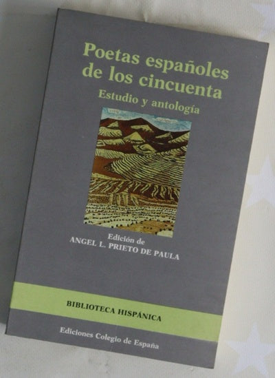 Poetas españoles de los cincuenta estudio y antología
