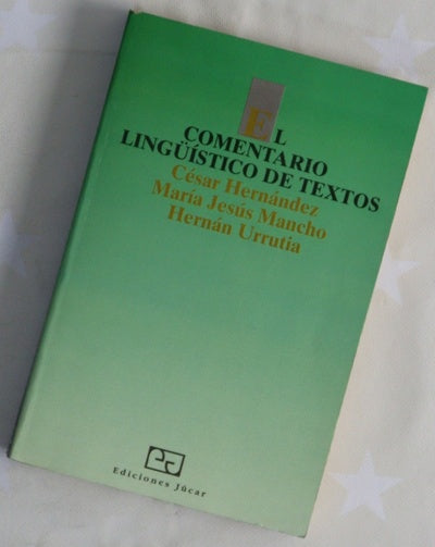 El comentario lingüístico de textos