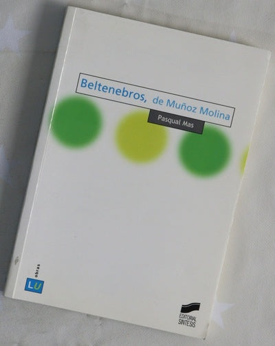 "Beltenebros", de Muñoz Molina