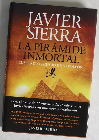 La pirámide inmortal : el secreto egipcio de Napoleón