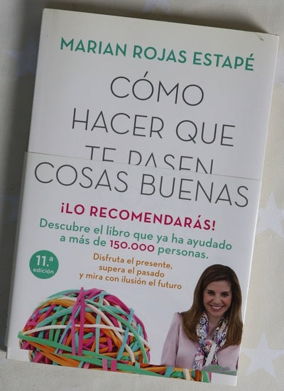 Cómo hacer que te pasen cosas buenas : entiende tu cerebro, gestiona tus emociones, mejora tu vida