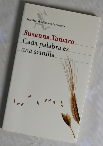 Cada palabra es una semilla