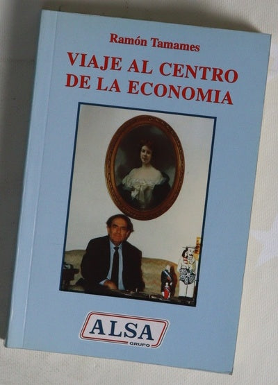 Viaje al centro de la economía