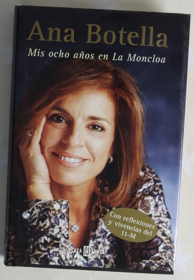 Mis ocho años en La Moncloa