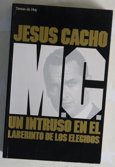 M.C. un intruso en el laberinto de los elegidos