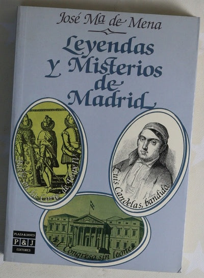 Leyendas y misterios de Madrid