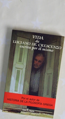 Vida de Luciano De Crescenzo escrita por él mismo