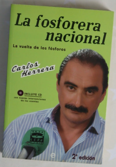 La fosforera nacional la vuelta de los fósforos