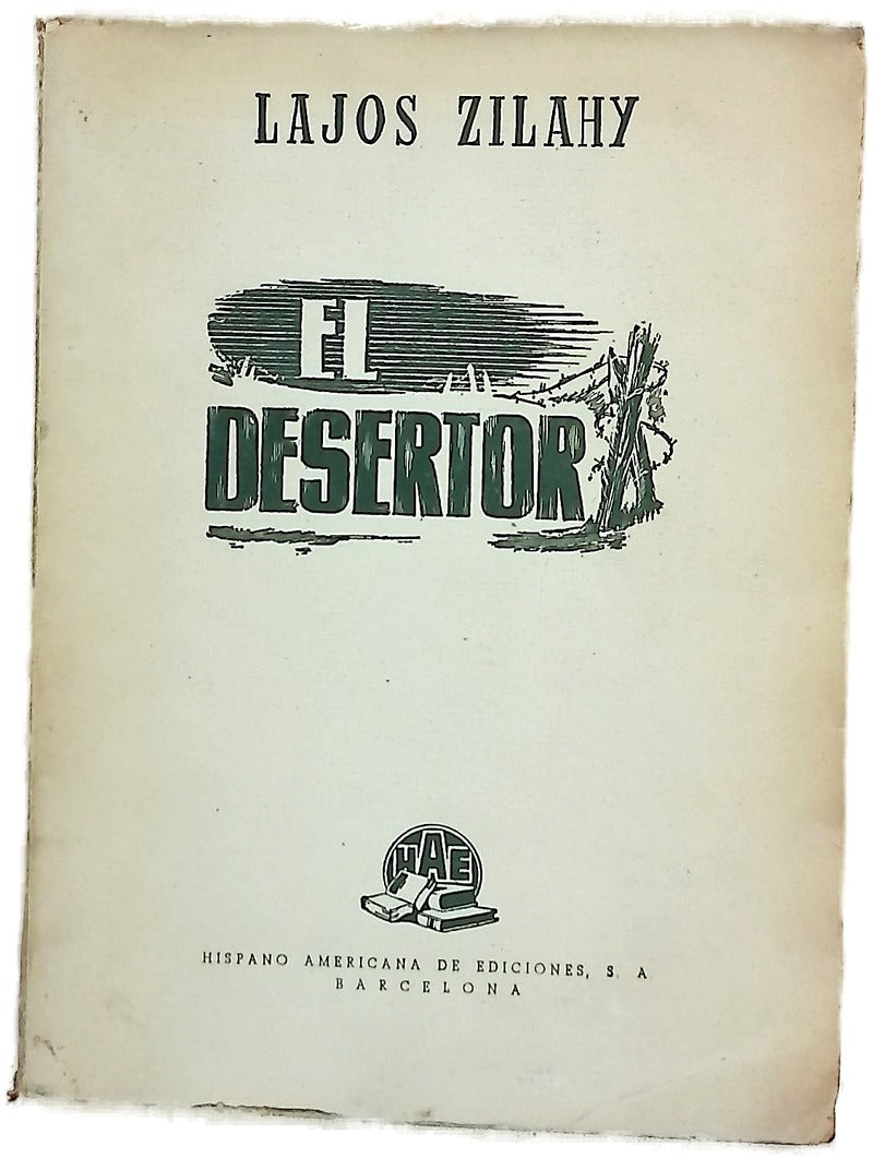 El desertor