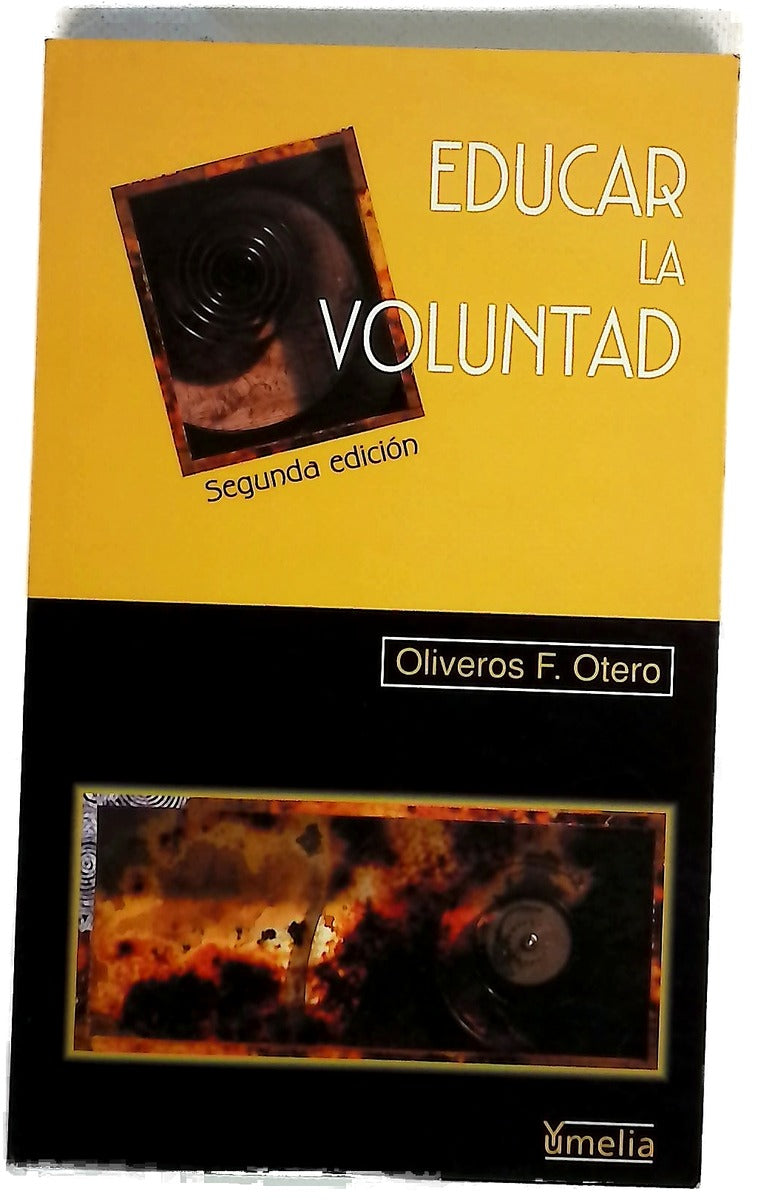 Educar la voluntad un proyecto personal y familiar
