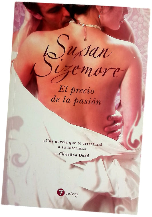 El precio de la pasión