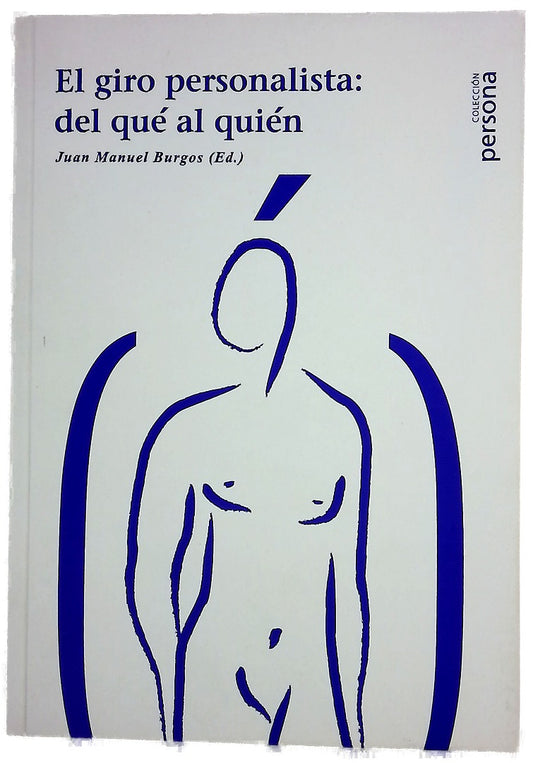 El giro personalista del qué al quién