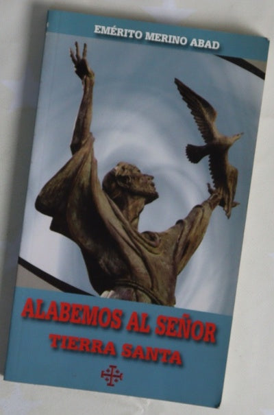 Alabemos al Señor Tierra Santa