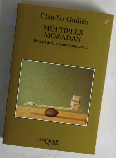 Múltiples moradas ensayo de literatura comparada