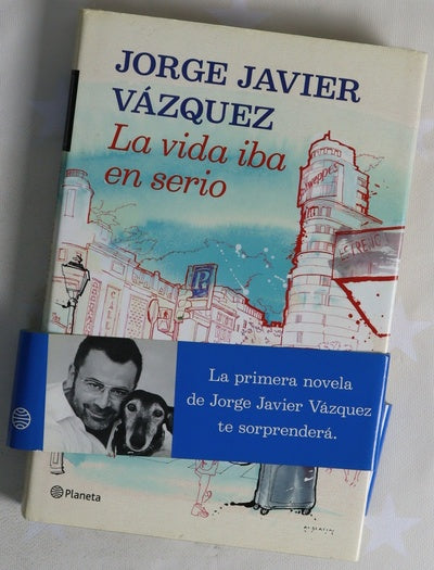 La vida iba en serio