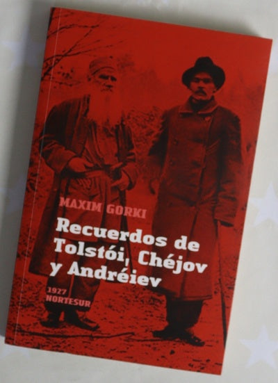 Recuerdos de Tostói, Chéjov y Andréiev 1927