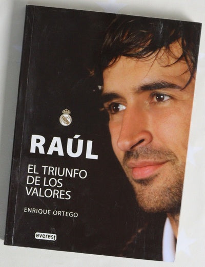Raúl el triunfo de los valores