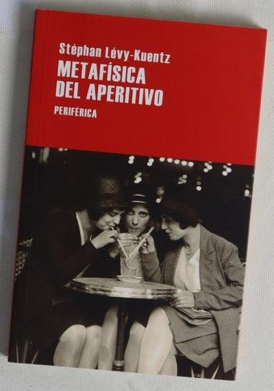Metafísica del aperitivo