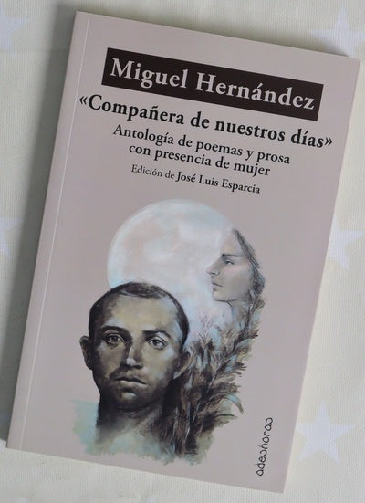 Compañera de nuestros días : antología de poemas y prosa con presencia de mujer
