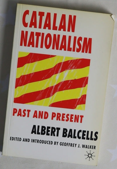 Catalan nationalism past and present