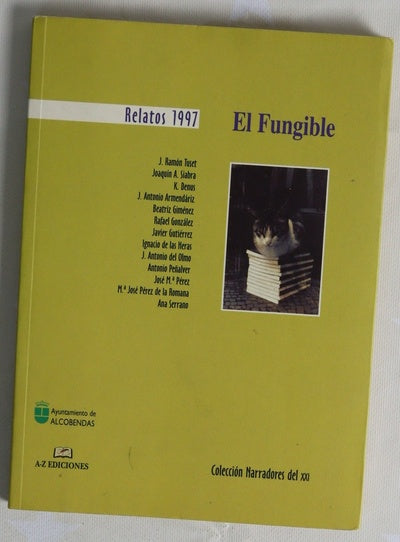 El Fungible '97 relatos