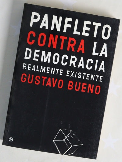 Panfleto contra la democracia realmente existente
