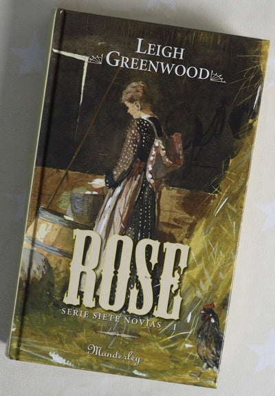 Rose (Siete novias I) : (Serie Siete Novias I)