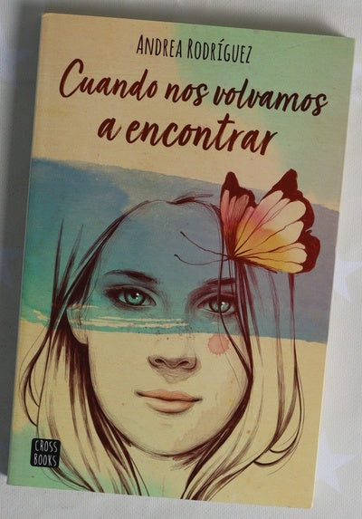 Cuando nos volvamos a encontrar