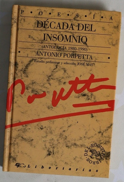 Década del insomnio : (antología 1980-1990)